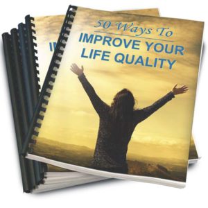 Improve Your Life Quality